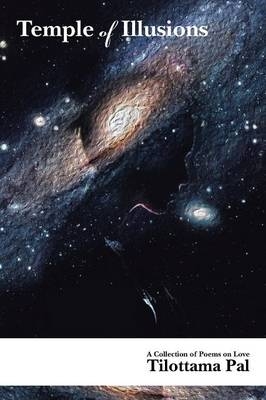 Temple of Illusions - Tilottama Pal