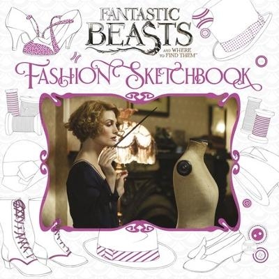 Fantastic Beasts and Where to Find Them: Colouring and Creativity Book: Fashion Sketchbook -  Scholastic