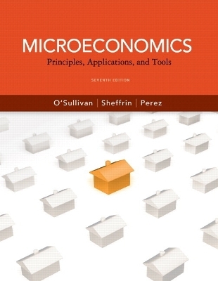 Microeconomics - Arthur O'Sullivan, Steven Sheffrin, Stephen Perez