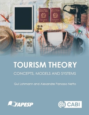 Tourism Theory - Guilherme Lohmann, Alexandre Panosso Netto