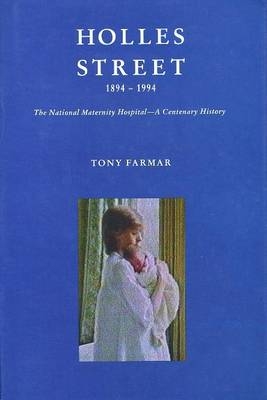 Holles Street - Tony Farmer