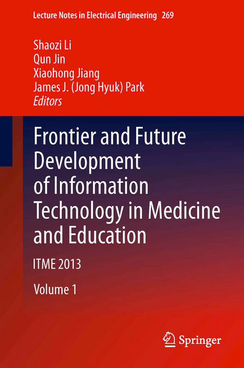 Frontier and Future Development of Information Technology in Medicine and Education - 