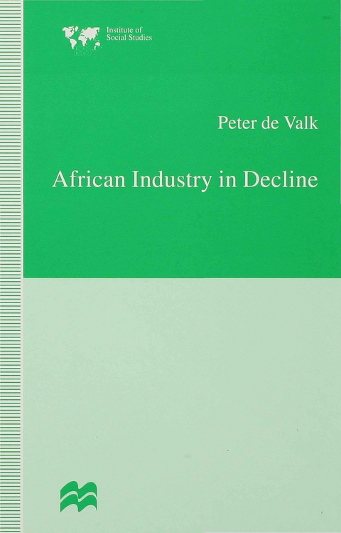 African Industry in Decline - Peter de Valk