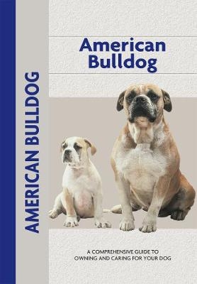 American Bulldog (Comprehensive Owner's Guide) - Abe Fishman