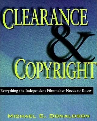 Clearance and Copyright