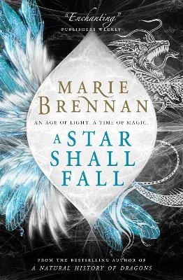 A Star Shall Fall - Marie Brennan