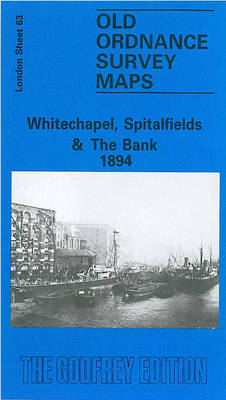 Whitechapel, Spitalfields and Bank 1894 - Jeremy Smith