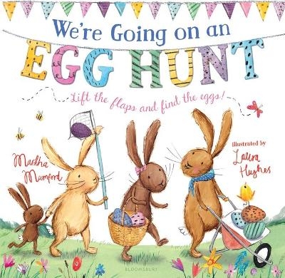 We're Going on an Egg Hunt - Martha Mumford