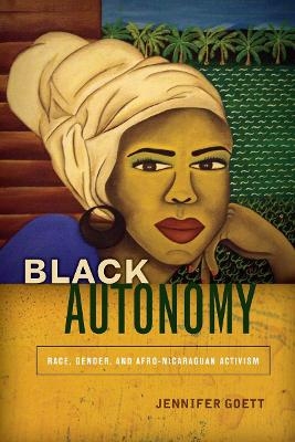 Black Autonomy - Jennifer Goett