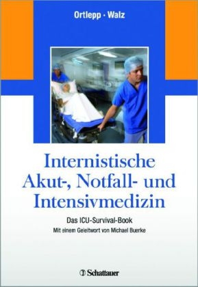 Internistische Akut-, Notfall- und Intensivmedizin