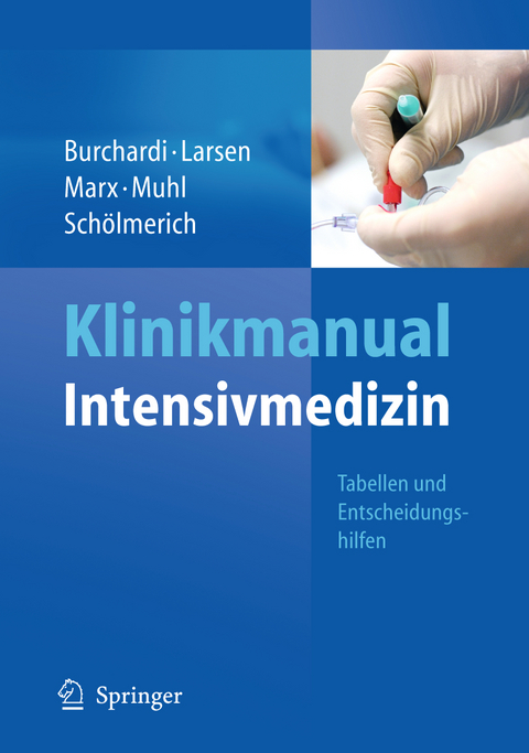 Klinikmanual Intensivmedizin - 