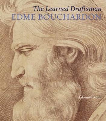 The Learned Draftsman - Edme Bouchardon - Edouard Kopp