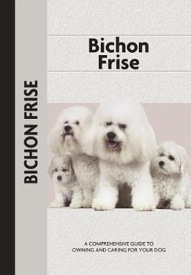 Bichon Frise (Comprehensive Owner's Guide)
