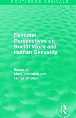 Feminist Perspectives on Social Work and Human Sexuality - 
