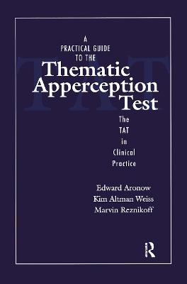 A Practical Guide to the Thematic Apperception Test