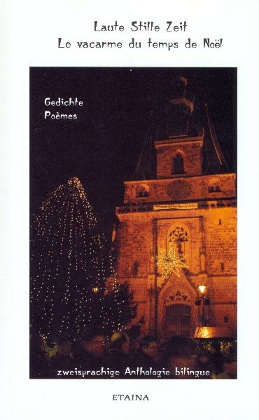 Laute Stille Zeit - Le vacarme du temps de No&euml;l