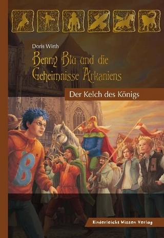 Benny Blu und die geheimnisse Arkaniens