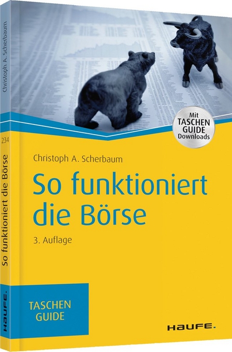 So funktioniert die B&ouml;rse - Christoph A. Scherbaum