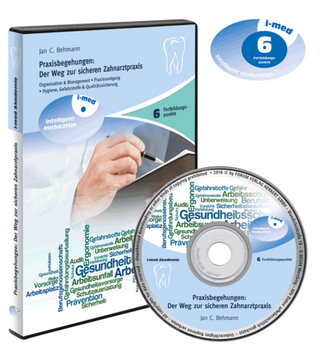 Praxisbegehungen: Der Weg zur sicheren Zahnarztpraxis