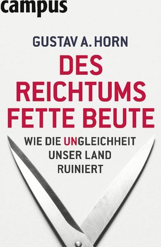Des Reichtums fette Beute