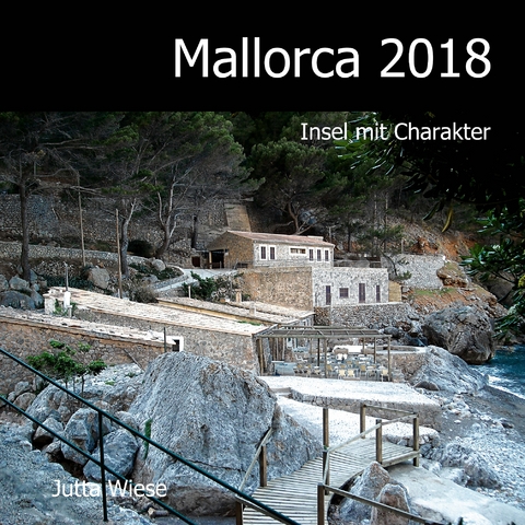 Mallorca 2018 - Jutta Wiese