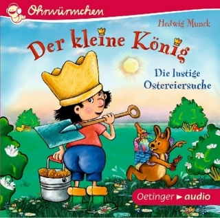 Der kleine König - Die lustige Ostereiersuche (CD)