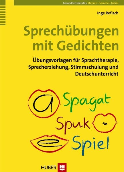 Sprech&uuml;bungen mit Gedichten - Inge Refisch