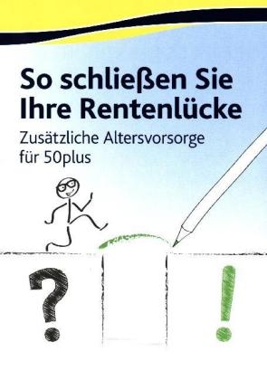 So schlie&szlig;en Sie Ihre Rentenl&uuml;cke