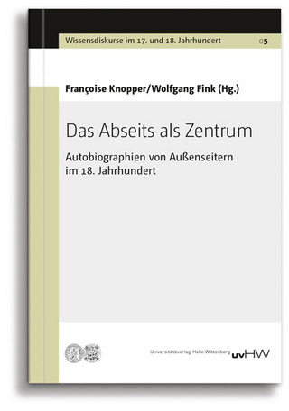 Das Abseits als Zentrum
