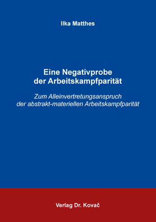 Eine Negativprobe der Arbeitskampfparität