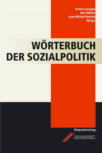 W&ouml;rterbuch der Sozialpolitik - 