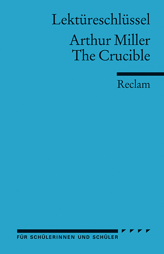 Lekt&uuml;reschl&uuml;ssel zu Arthur Miller: The Crucible - Andrew Williams