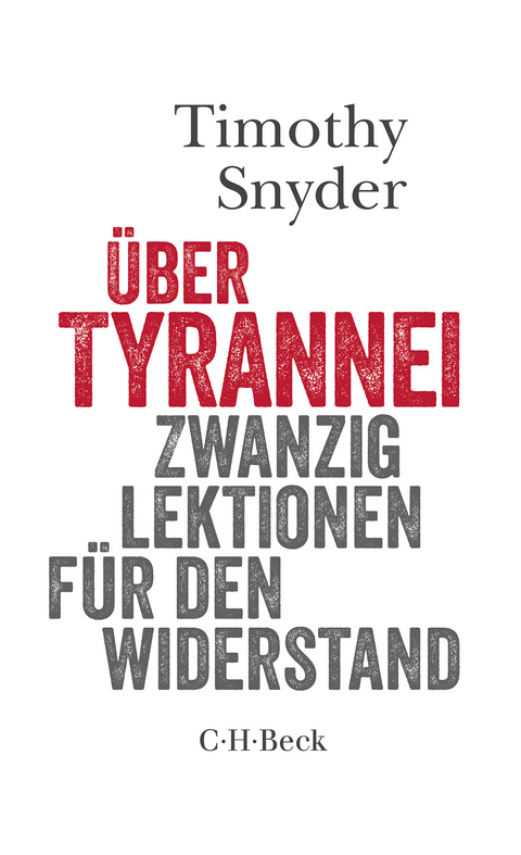 &Uuml;ber Tyrannei - Timothy Snyder