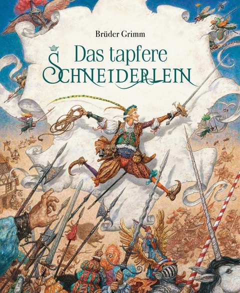 Das tapfere Schneiderlein -  Br&uuml;der Grimm