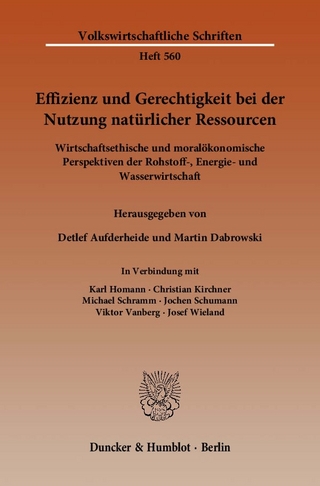 Effizienz und Gerechtigkeit bei der Nutzung natürlicher Ressourcen.