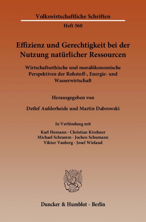 Effizienz und Gerechtigkeit bei der Nutzung nat&uuml;rlicher Ressourcen. - 