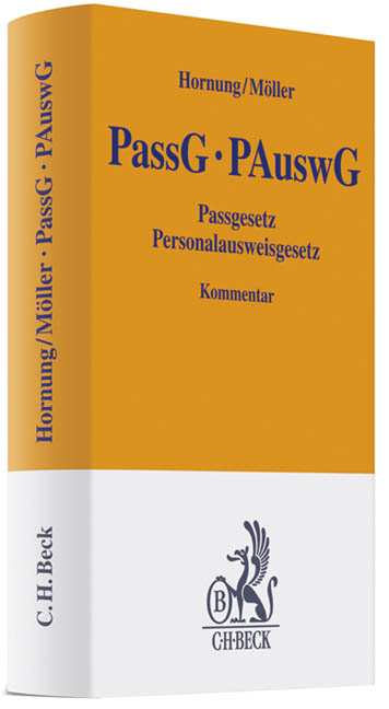 Passgesetz - Personalausweisgesetz. PassG / PAuswG - Gerrit Hornung, Jan M&ouml;ller