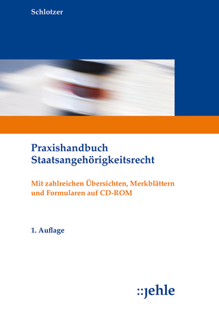 Praxishandbuch Staatsangehörigkeitsrecht