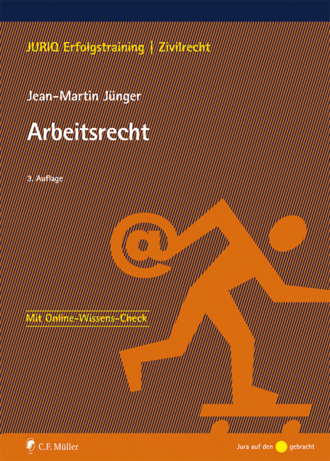 Arbeitsrecht - Jean-Martin J&uuml;nger