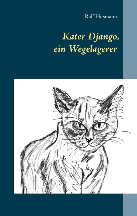 Kater Django, ein Wegelagerer - 