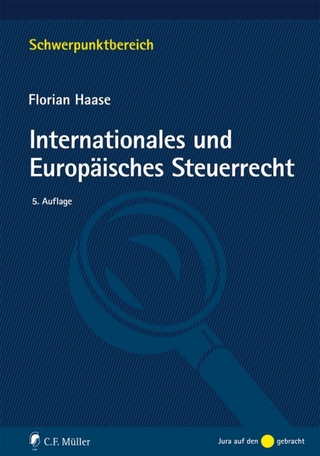 Internationales und Europäisches Steuerrecht