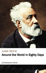 Around the World in Eighty Days - Jules Verne