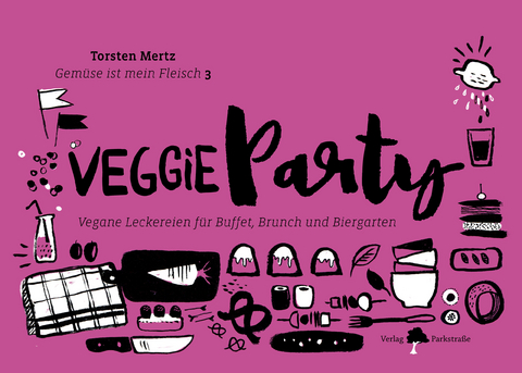 Gem&uuml;se ist mein Fleisch 3 &ndash; Veggieparty - Torsten Mertz