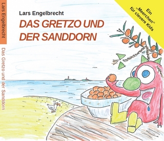 Das Gretzo und der Sanddorn (Digipak-Version)