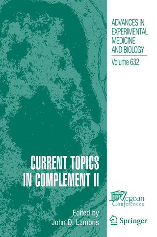Current Topics in Complement II