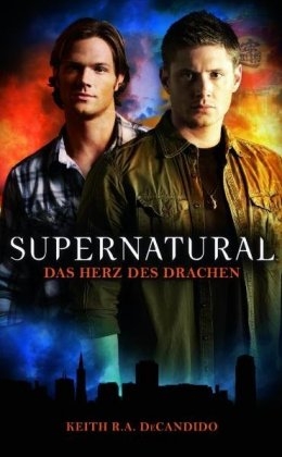 Supernatural - Keith R. A. DeCandido