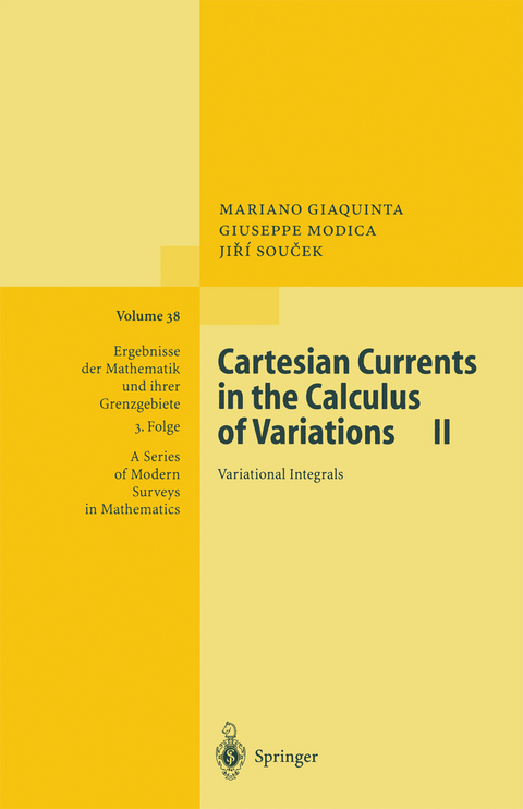 Cartesian Currents in the Calculus of Variations II - Mariano Giaquinta, Guiseppe Modica, Jiri Soucek