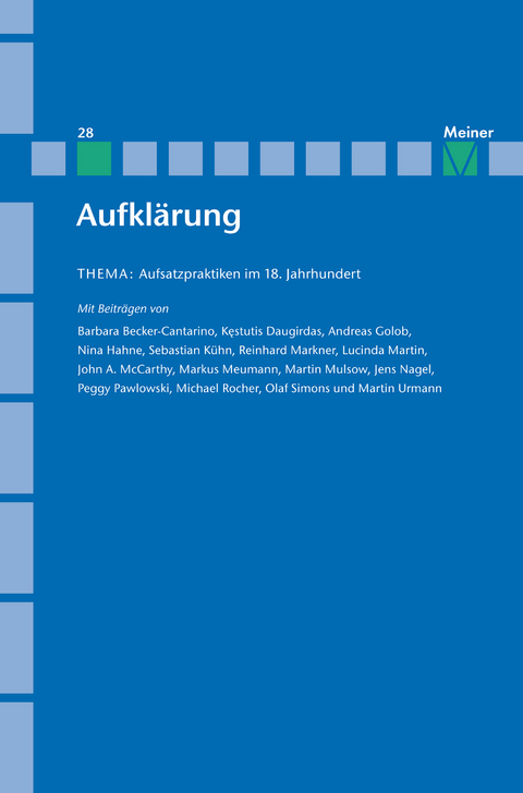Aufkl&auml;rung, Band 28: Aufsatzpraktiken im 18. Jahrhundert - 