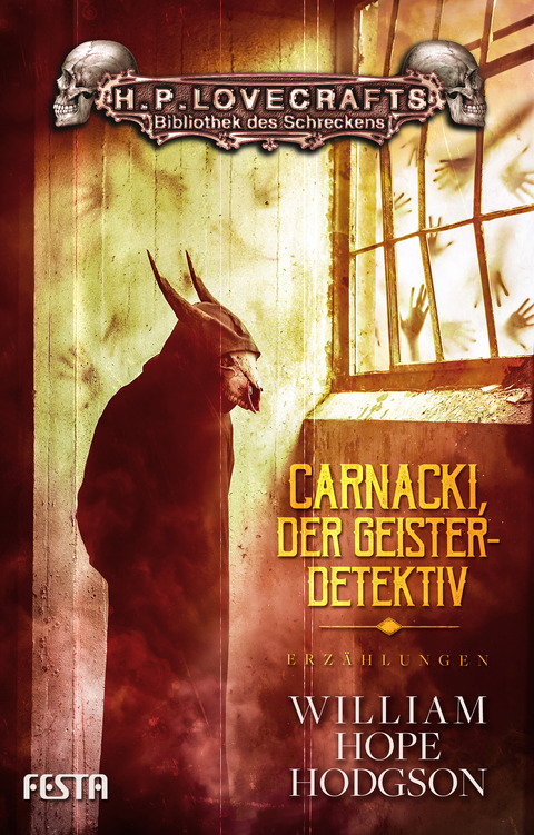Carnacki, der Geisterdetektiv - William Hope Hodgson