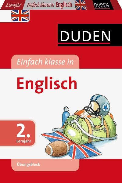 Einfach klasse in - Englisch 2. Lernjahr - &Uuml;bungsblock - Kattrin Stier